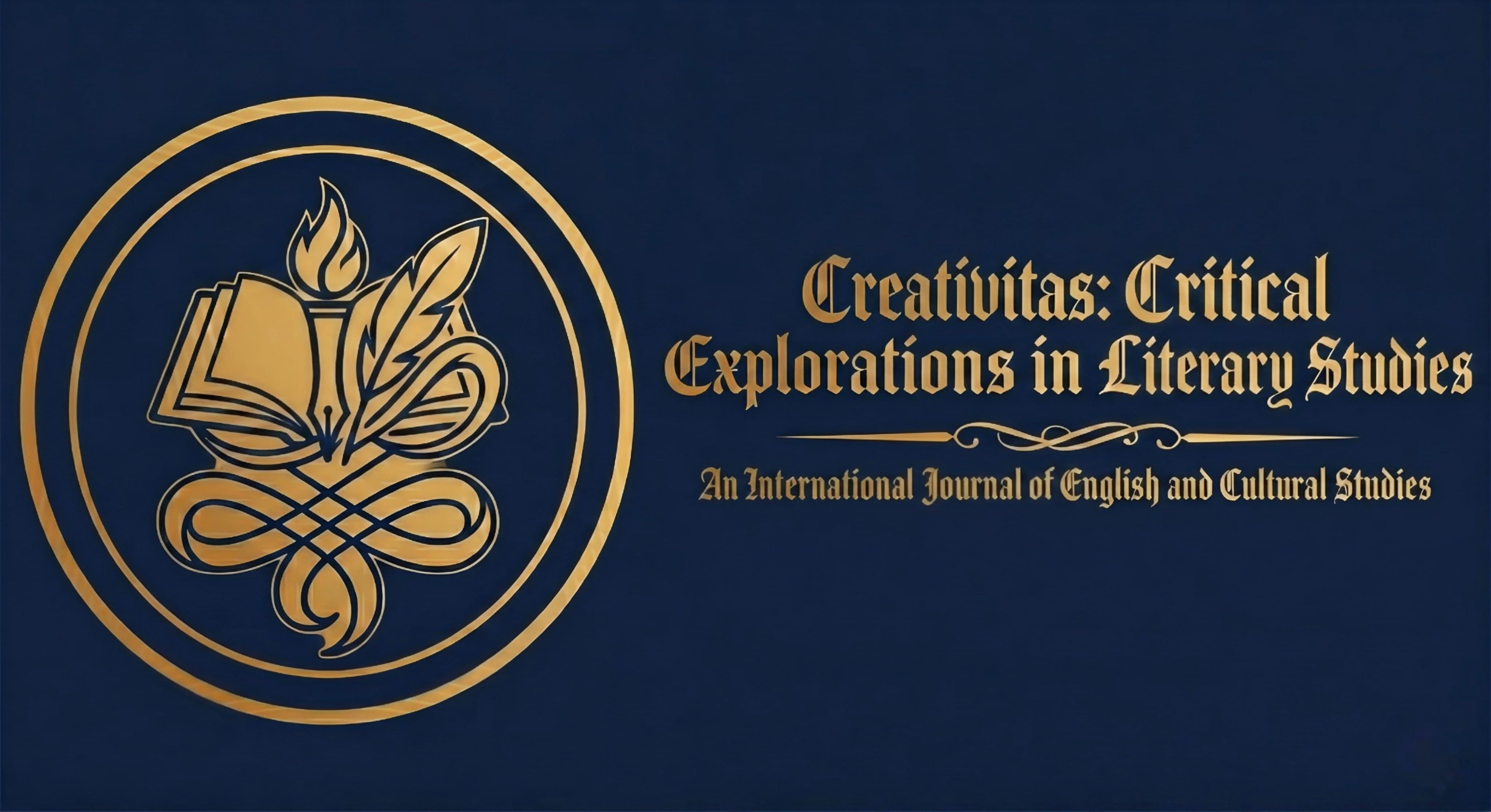 Creativitas: Critical Explorations in Literary Studies — An International Journal of English and Cultural Studies
